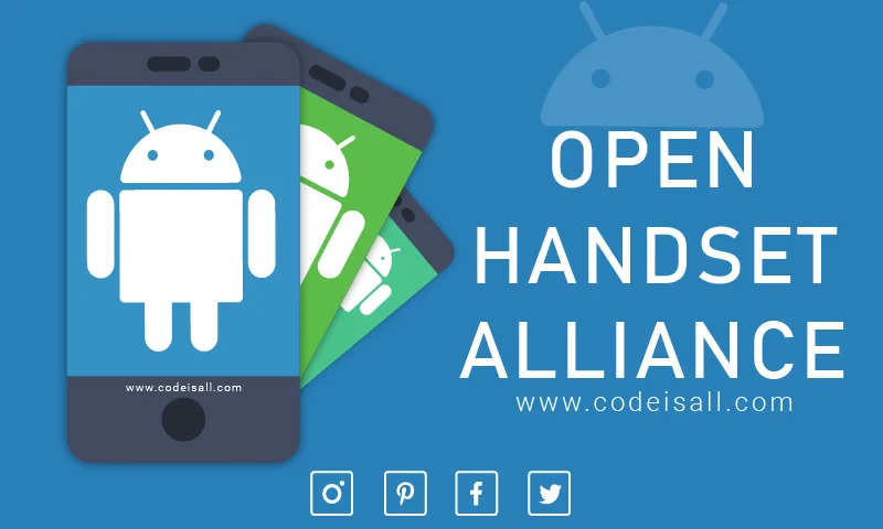 1: Open Handset Alliance (OHA) [2].