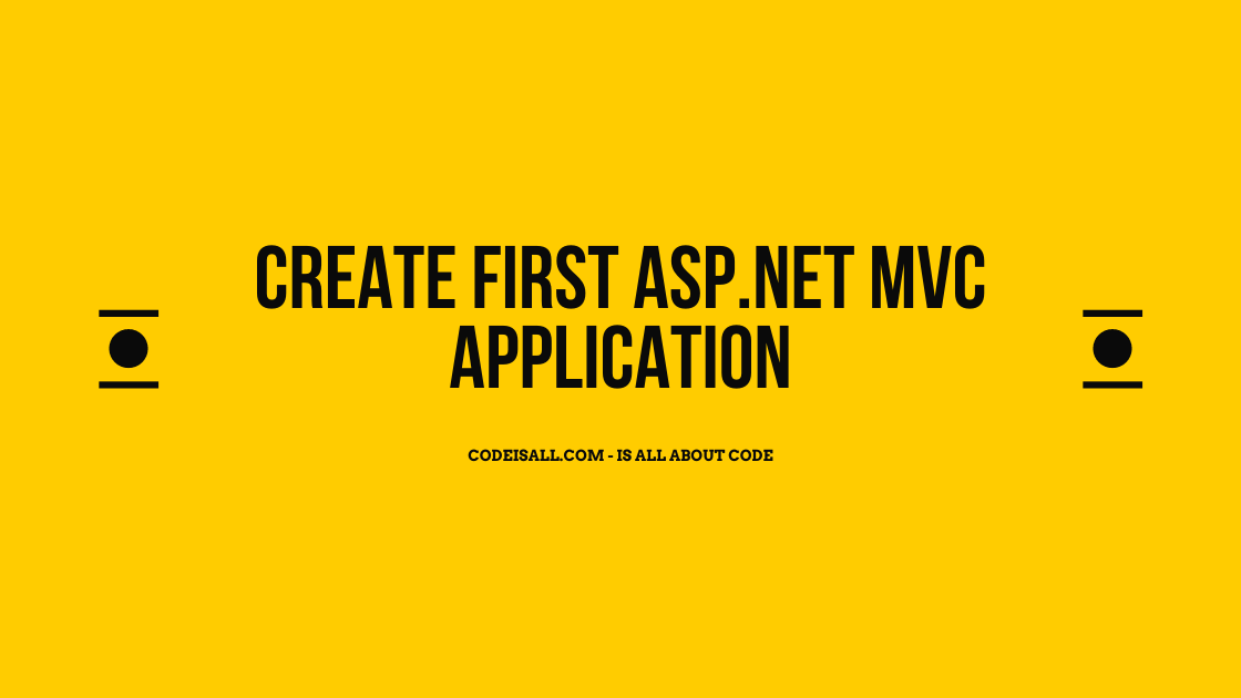 Create First ASP.NET MVC Application